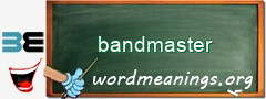 WordMeaning blackboard for bandmaster